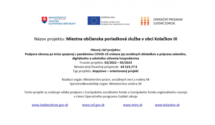 Miestna občianska poriadková služba v obci Kolačkov III