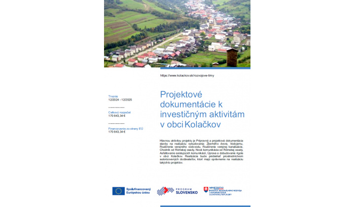 Projektové dokumentácie k investičným aktivitám v obci Kolačkov